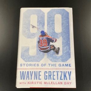 99: Stories of the Game by Wayne Gretzky - Hardcover Novel